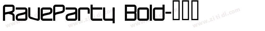RaveParty Bold字体转换